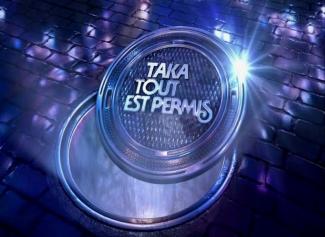 TAKA TOUT EST PERMIS